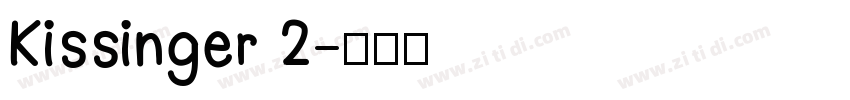 Kissinger 2字体转换